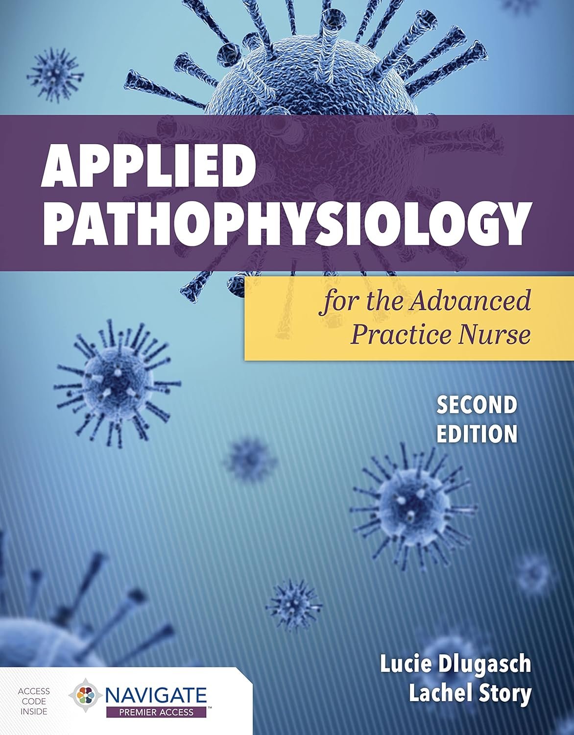 Applied Pathophysiology for the Advanced Practice Nurse 2nd Edition Applied Pathophysiology for the Advanced Practice Nurse 2nd Edition - Image 1