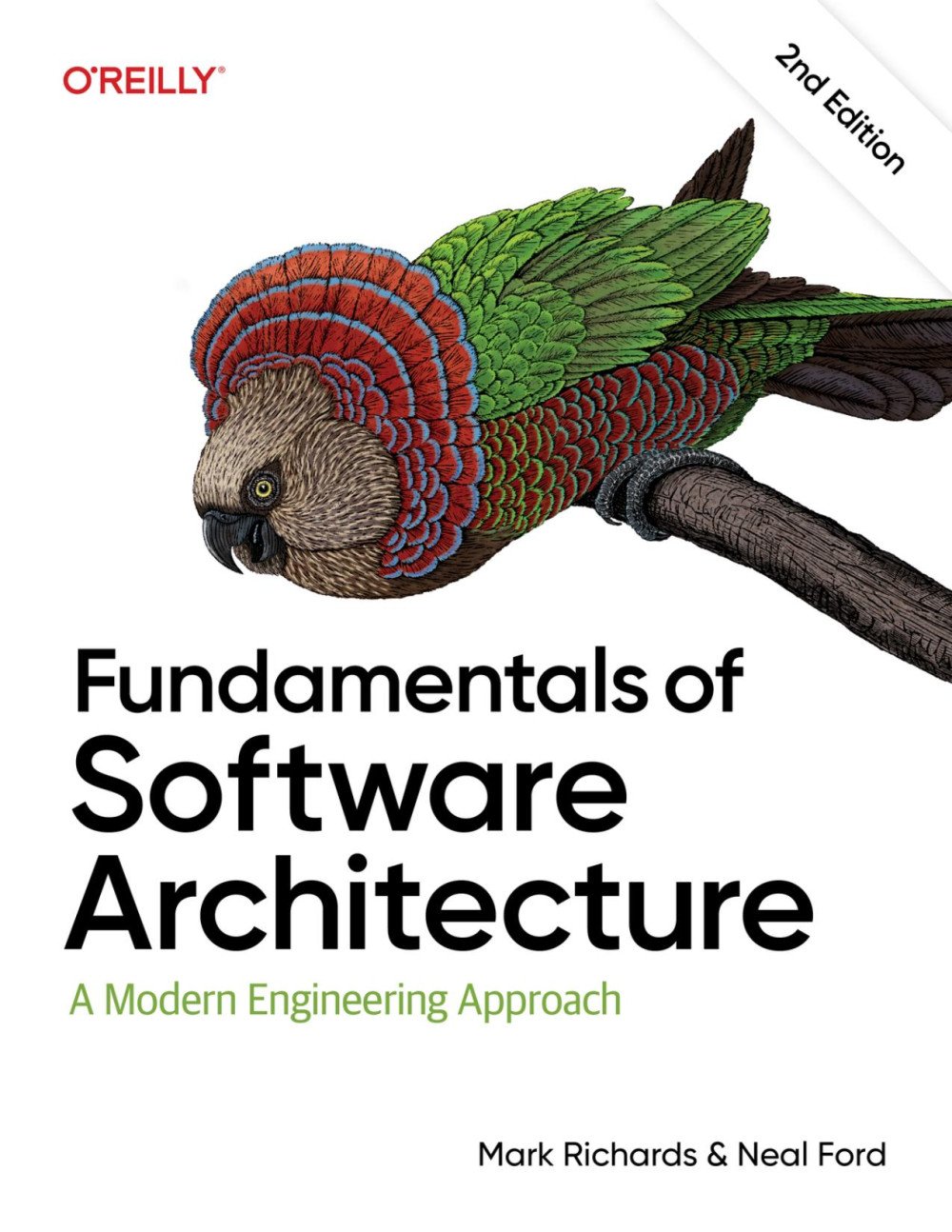 Fundamentals of Software Architecture A Modern Engineering Approach Fundamentals of Software Architecture: A Modern Engineering Approach 2nd Edition - Image 1
