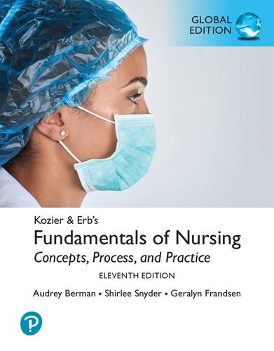 Kozier and Erb's Fundamentals of Nursing: Concepts