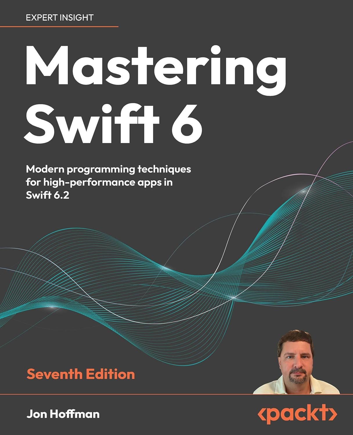 Mastering Swift 6: Modern programming techniques for high-performance apps in Swift 6.2 Mastering Swift 6: Modern programming techniques for high-performance apps in Swift 6.2